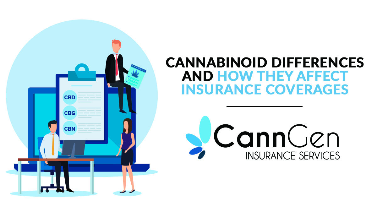 Cannabinoid Differences and How They Affect Insurance Coverages