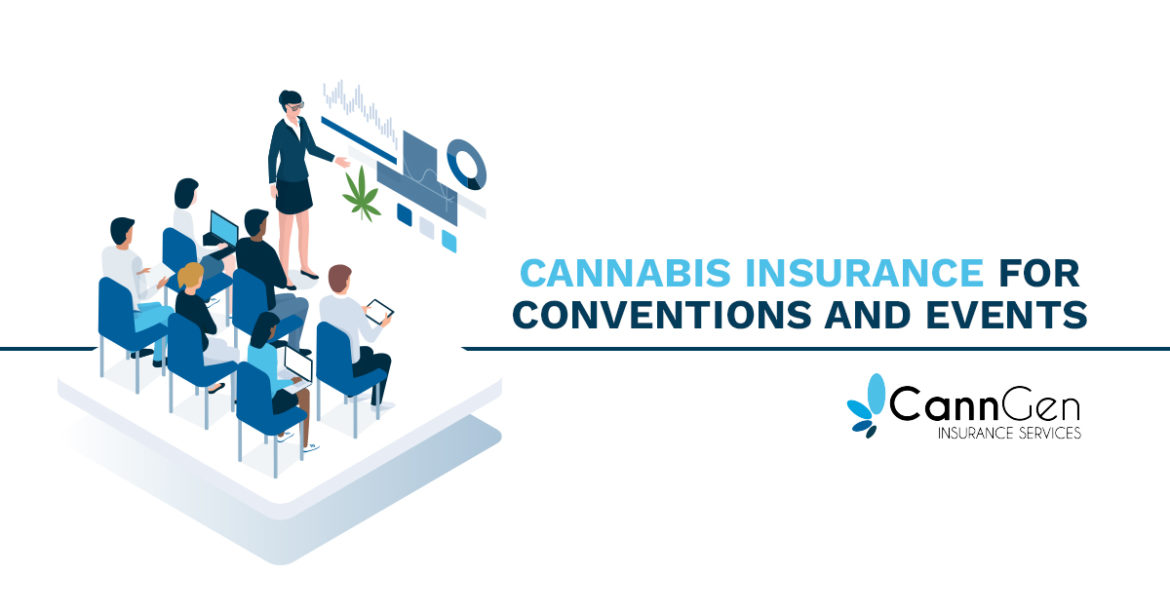 Cannabis Insurance for Conventions and Events