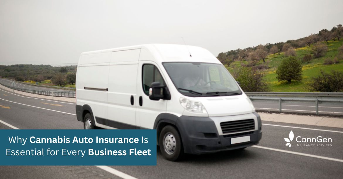 Cannabis Auto Insurance for Business Fleet